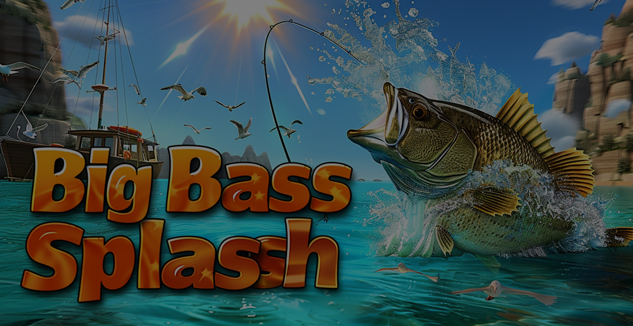 Big Bass Splash